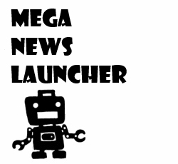 MEGA NEWS LAUNCHER